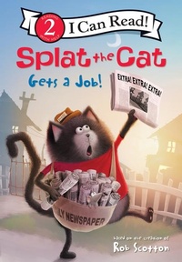 Enlarge image Cover: Splat the Cat Gets a Job! - LEVELED READERS