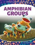 Cover: Amphibian Groups - Core Library