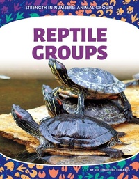 Enlarge image Cover: Reptile Groups - Core Library