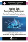 Cover: Applied Soft Computing Techniques - Apple Academic Press Inc.