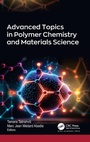 Cover: Advanced Topics in Polymer Chemistry and Materials Science - Apple Academic Press Inc.