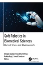 Cover: Soft Robotics in Biomedical Sciences - Apple Academic Press Inc.