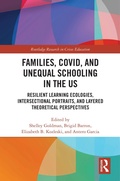 Cover: Families, COVID, and Unequal Schooling in the US - Routledge