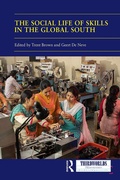 Cover: The Social Life of Skills in the Global South - Routledge