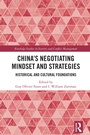 Cover: China's Negotiating Mindset and Strategies - Routledge