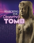 Cover: Searching for Cleopatra's Tomb - Raintree