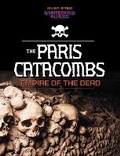 Cover: Paris Catacombs, Empire of the Dead - Raintree