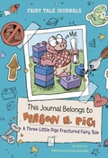 Cover: This Journal Belongs to Mason E. Pig - Raintree