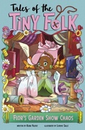 Cover: Flor's Garden Show Chaos - Raintree