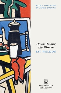 Abbildung von: Down Among the Women - Penguin Books Ltd