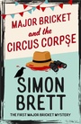 Cover: Major Bricket and the Circus Corpse - Constable