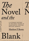Cover: The Novel and the Blank - Johns Hopkins University Press