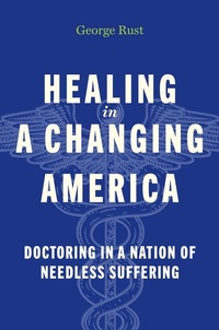 Enlarge image Cover: Healing in a Changing America - Johns Hopkins University Press