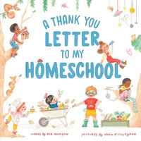 Abbildung von: A Thank You Letter to My Homeschool - Sourcebooks Explore