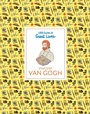 Cover: Little Guides to Great Lives: Vincent van Gogh - Laurence King Publishing