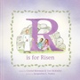 Cover: R Is for Risen - Tyndale Kids