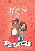 Cover: Hopscotch Girls Presents: Spotlight on Zari (Volume 3): Volume 3 - Andrews McMeel Publishing