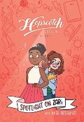 Cover: Hopscotch Girls Presents: Spotlight on Zari (Volume 3): Volume 3 - Andrews McMeel Publishing