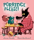 Cover: Porridge Please! - Walker Books Ltd