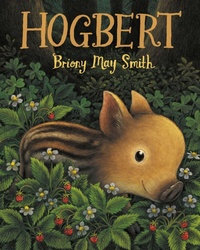 Enlarge image Cover: Hogbert - Candlewick Press,U.S.