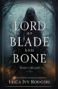 Enlarge image Cover: Lord of Blade and Bone - Peachtree Publishers