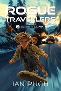 Cover: Rogue Travellers - Book 2 - Lost in the Dark - Green Apple Books