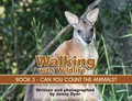 Cover: Walking with Wildlife - Book 3 - Jenny Dyer