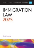 Cover: Immigration Law 2025 - The University of Law Publishing Limited
