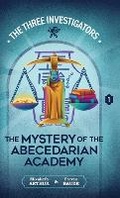 Cover: The Mystery of the Abecedarian Academy - Hollow Tree Press