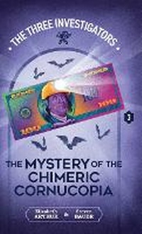 Enlarge image Cover: The Mystery of the Chimeric Cornucopia - Hollow Tree Press