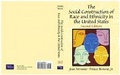 Cover: The Social Construction of Race and Ethnicity in the United States - Pearson
