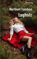Cover: Lagholz - tredition