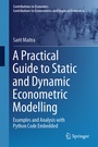 Cover: A Practical Guide to Static and Dynamic Econometric Modelling - Springer