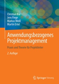 Abbildung von: Anwendungsbezogenes Projektmanagement - Springer Vieweg