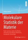 Cover: Molekulare Statistik der Materie - Springer Spektrum