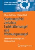 Cover: Spannungsfeld zwischen Fachkr&auml;ftemangel und Wohnungsmangel - Springer Vieweg