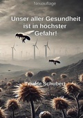 Cover: Unsere Gesundheit ist in h&ouml;chster Gefahr! - BoD - Books on Demand