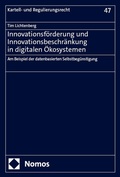 Abbildung von: Innovationsförderung und Innovationsbeschränkung in digitalen Ökosystemen - Nomos