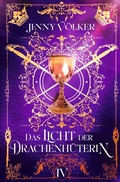 Cover: Das Licht der Drachenh&uuml;terin - Tolino Media