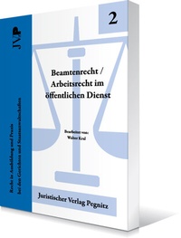 Abbildung von: Beamtenrecht / Arbeitsrecht im öffentlichen Dienst - Juristischer Verlag Pegnitz