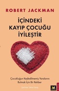 Cover: Icindeki Kayip Cocugu Iyilestir - Beyaz Baykus Yayinlari