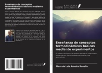 Abbildung von: Enseñanza de conceptos termodinámicos básicos mediante experimentos - Ediciones Nuestro Conocimiento