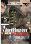 Cover: F&aacute;bulas Urbanas Para Noites Inquietas E Dias De Chuva - Clube de Autores