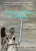 Cover: O Reino M&aacute;gico De Mystic - Clube de Autores