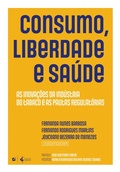 Cover: Consumo, liberdade e sa&uacute;de - Editora Letramento