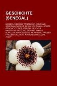 Abbildung von: Geschichte (Senegal) - Books LLC, Wiki Series