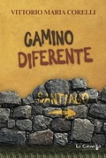 Cover: Camino diferente - La Caravella Editrice
