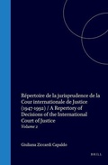 Cover: Repertoire de la jurisprudence de la Cour internationale de Justice (1947-1992) / A Repertory of Decisions of the International Court of Justice - Martinus Nijhoff