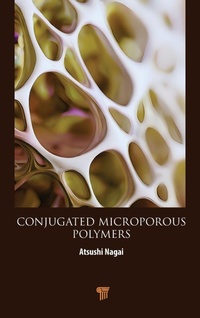 Abbildung von: Conjugated Microporous Polymers - Jenny Stanford Publishing