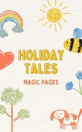 Cover: Holiday Tales (Creative Garden, #1) - Magic Pages